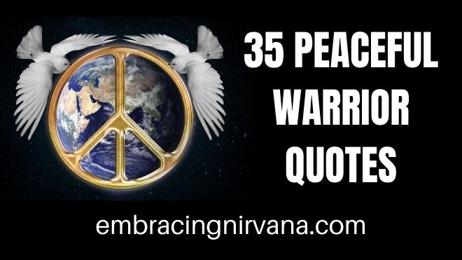 Be a Peace Warrior